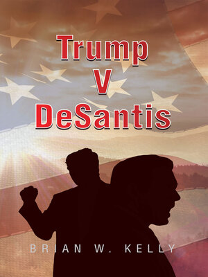 cover image of Trump V Desantis